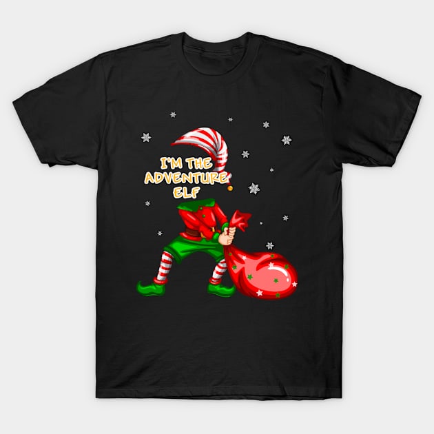 I'm adventure elf christmas T-Shirt by PaulAksenov